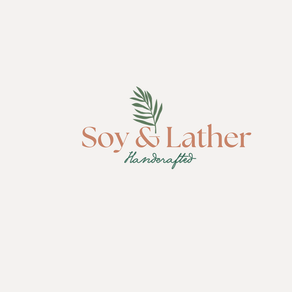 Soy and Lather